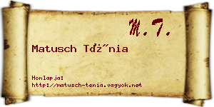 Matusch Ténia névjegykártya